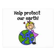 Girl Protect Our Earth Tshirts and Gifts Post Cards