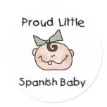 Girl Proud Spanish Baby Round Sticker