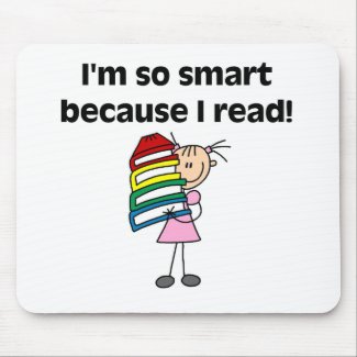 Girl Smart Because I Read mousepad