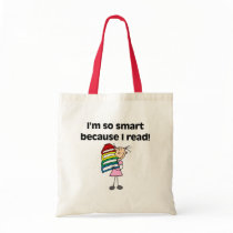 Girl Smart Because I Read Tshirts and Gifts Canvas Bag