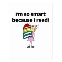Girl Smart Because I Read Tshirts and Gifts Postcard