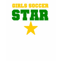 Girl Soccer Star t-shirts