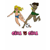 Girl Vs. Girl Soccer t-shirts