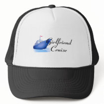 Girlfriend Cruise hats by TeeZazzle Girlfriend Cruise hats