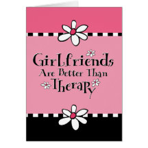 Girlfriend Therapy Card