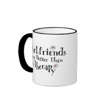 Girlfriend Therapy mugs by pinkinkart Girlfriend Therapy mugs