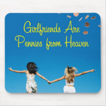 Girlfriends Mouse Pads mousepads
