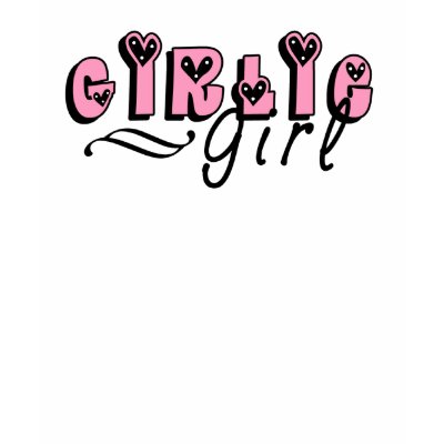 Girlie Girl  T-shirt by girl_stuff