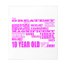 Girls 10th Birthdays : Pink Greatest 10 Year Old Memo Notepads