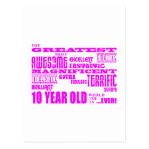 Girls 10th Birthdays : Pink Greatest 10 Year Old Postcard