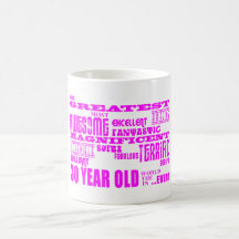 Girls 30th Birthdays Pink Greatest Thirty Year Old Mug