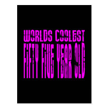 Girls 55 Birthdays Pink Worlds Coolest Fifty Five Postcard