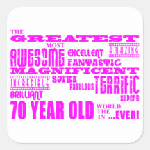Girls 70th Birthdays Pink : Greatest Seventy Square Stickers