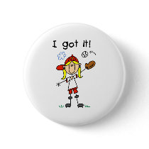 Girls Baseball I Got It buttons by stick_figures Girls Baseball I Got It buttons