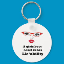 girls best asset is lieability keychains