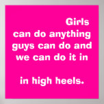Girls can do anything guys can ... posters