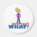 Girls Can't WHAT? Girl Fridge Magnets