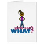 Girls Can't WHAT? Girls Greeting Card