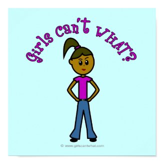 Girls Can't WHAT? Logo-Dark Girl Posters