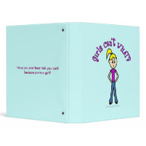 Girls Can't WHAT? Logo-Light Girl Vinyl Binders