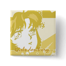 Girls don't cry... buttons