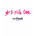 girls fish too t-shirts