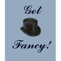 Girls Get Fancy t-shirts