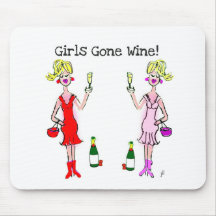 GIRLS GONE WINE! FUN WINE PRINT MOUSEPAD
