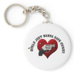 Girls Just Wanna Have Guns Key Chain keychains