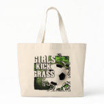 Girls Kick Grass bags
