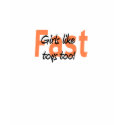girls like fast toys too t-shirts