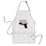 Girls Like Guns Too Apron