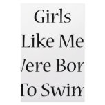 Girls Like Me Were Born To Swim stationery