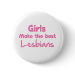 Girls Make the Best Lesbians