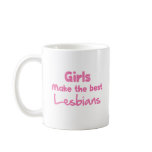 Girls Make the Best Lesbians