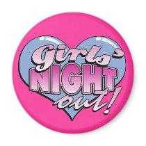 Girls' Night Out Bachelorette Party magnets