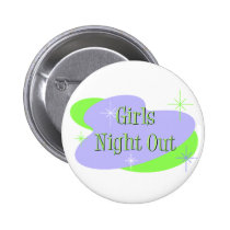 Girls Night Out button buttons