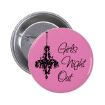 Girls Night Out Chandelier buttons