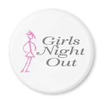 Girls Night Out (Girl) magnets