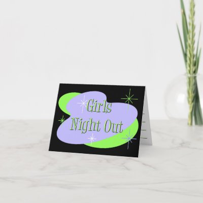 Girls Night Out invitations Greeting Cards by tshirtfun