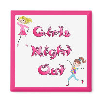 Girl's Night Out Magnet