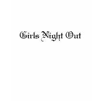 Girls Night Out t-shirts by magicallife Girls Night Out t-shirts