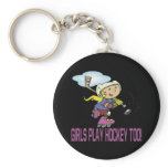 Girls Play Hockey Too keychains
