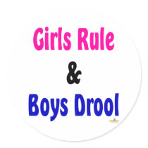 Girls Rule And Boys Drool stickers by sayingsentral Girls Rule And Boys Drool stickers