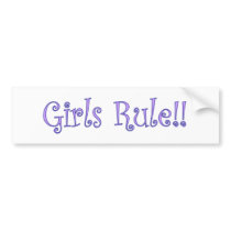 Girls Rule! Bumper Stickers