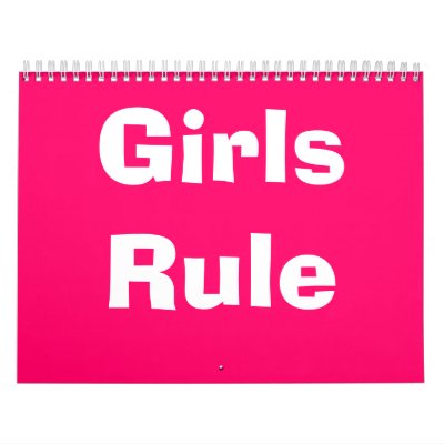 Girls Rule Calender Calendar