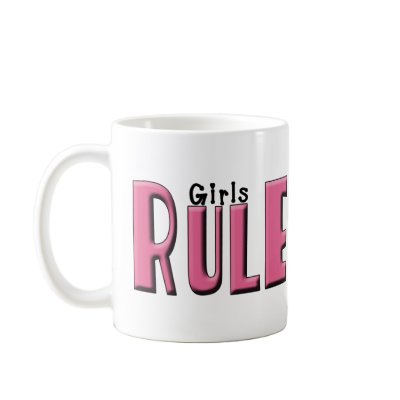 Girls Rule Gifts and Tees for Women and Girls Coffee Mug by naturetees