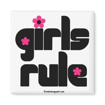 Girls Rule magnet by slamdunksapparel
