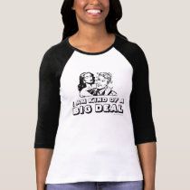 Girl's Shirt I AM KIND OF A BIG DEAL