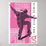 Girls Skate Too! - Poster (Pink)